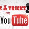 youtube tricks